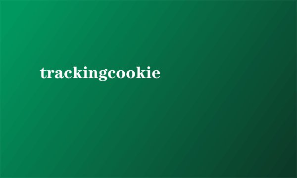 trackingcookie