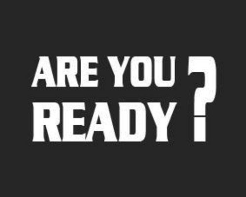 are you ready是什么意思？